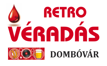 Retro véradás Dombóváron